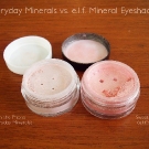 e.l.f. Mineral Eyeshadow vs. Everyday Minerals Eyeshadow